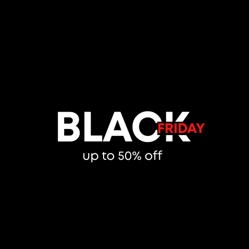 BLACK FRIDAY SALE